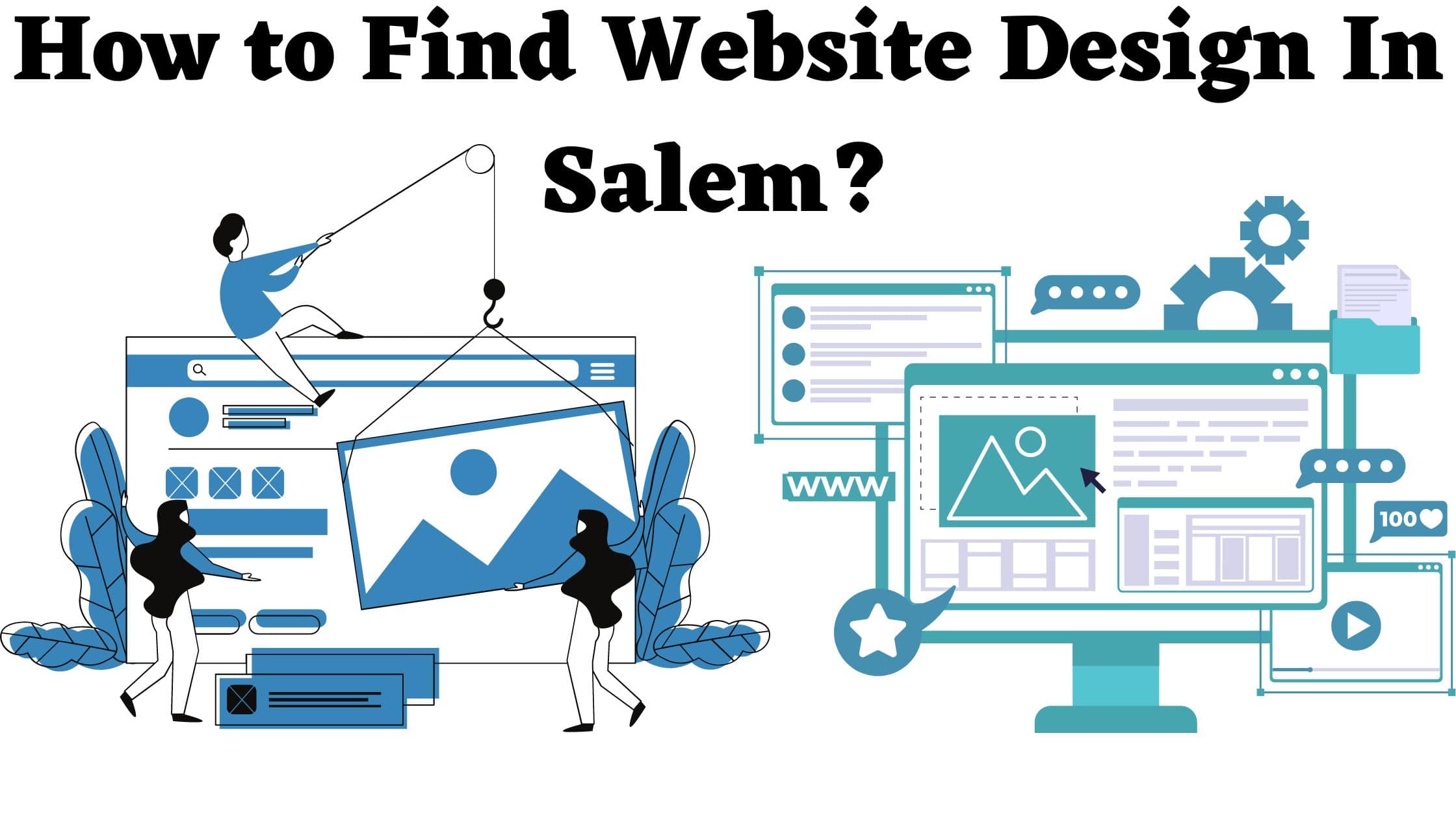 How to Find Website Design In Salem